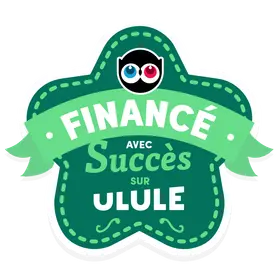 Campagne Ulule, financée à 109 %